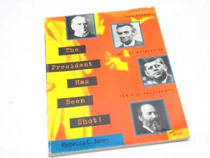 The President Has Been Shot Book Children's Paperback US History Homeschool - Imagen 1 de 6