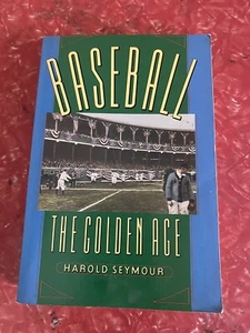 BASEBALL The GOLDEN AGE 1989 PB The PEOPLES'S GAME 1990 HB Harold Seymour - Imagen 1 de 6