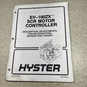 Hyster EV-100ZX SCR Motor Controller - Repair Parts Theory Manual Book Catalog - Picture 1 of 8