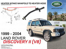 1999-2004 LAND ROVER DISCOVERY II V8 Heater Intake Manifold To Heater Hose