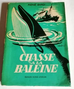 Walfang - René Gardi - Victor Attinger 1948 - Bild 1 von 6