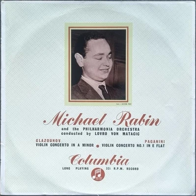 Michael Rabin, von Matacic: Glasunov, Paganini-  Violin Concerto / Columbia 33CX - Image 1 of 4