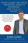 Your Giant Or Your Monster Who Is Winning The Wealth Game How To Find The