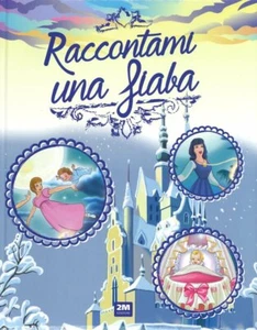 Raccontami una Fiaba, Raccolta Illustrata di Fiabe Famose Pagine 296 - Imagen 1 de 11