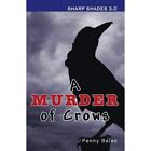 A Murder of Crows (Schattierungen 2.0) - Taschenbuch NEU Penny Bates (Aut 01-Jul-13