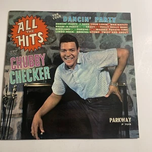 All The Hits Chubby Checker 1962 for your Dancin' Party Parkway Records - Imagen 1 de 11