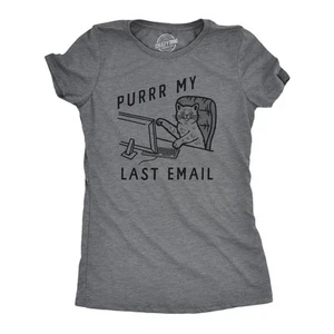 Womens Funny T Shirts Purrr My Last Email Sarcastic Kitten Graphic Novelty Work - Picture 1 of 7