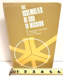 VTG The Assemblies of God in Mission by G. Raymond Carlson 1970 HC - Foto 1 di 7