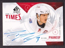 2009-10 SP Authentic Hockey Sign of the Times #ST-DP Dion Phaneuf Auto