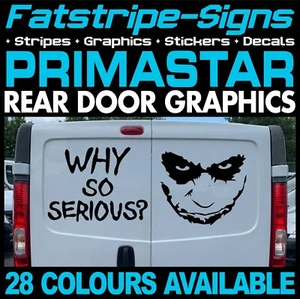Passend für NISSAN PRIMASTAR WARUM SO ERNST JOKER LUSTIGE WOHNMOBIL AUFKLEBER GRAFIK - Bild 1 von 2
