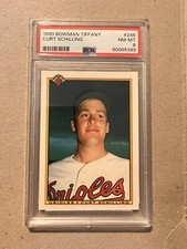 1990 BOWMAN TIFFANY #246 CURT SCHILLING PSA 8 ORIOLES PHILLIES RED SOX ROOKIE