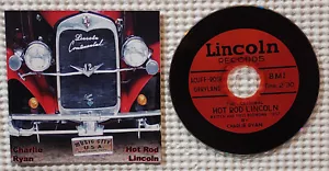CHARLIE RYAN Hot Rod Lincoln 2000 NW Rockabilly Country Remastered Canada CD EX - Foto 1 di 2