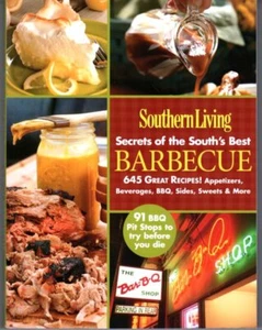 Southern Living: Secrets of the South's Best Barbecue : 645 Great Recipes! - Picture 1 of 2