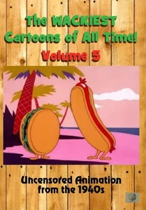 The Wackiest Cartoons of All Time! Vol. 5 Uncensored Animation from the 19 (DVD) - Picture 1 of 1