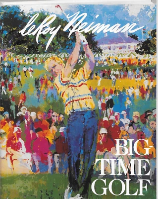 Vintage Program Le Roy Neiman Cover Arnold Palmer Big Time Golf - Image 1 of 4