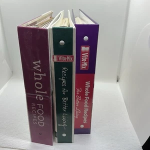 Lot of 3 Vitamix Cookbooks. Whole Food Recipes, Better Living. - Picture 1 of 5