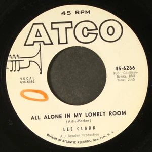 LEE CLARK: all alone in my lonely room / as long as you're in love with me ATCO - Imagen 1 de 2