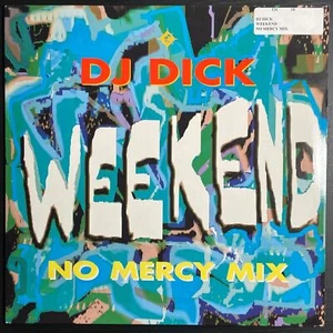 DJ Dick – Weekend No Mercy Mix Germany Techno 1991 Low Spirit 12" Vinyl Record - Foto 1 di 4