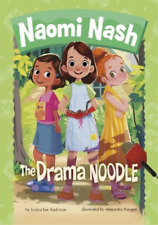 Jessica Lee Anderson The Drama Noodle (Hardback) Naomi Nash (UK IMPORT)