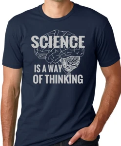 Think Out Loud Apparel Science is a Way of Thinking Funy Atheist T Shirt - Picture 1 of 4