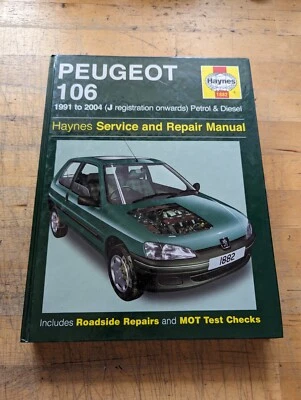 Peugeot 106 (Petrol & Diesel) Haynes Workshop Manual 1991-2004 Hardback  - Image 1 of 4
