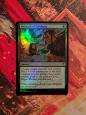 MTG Card : Strength of Solidarity FOIL