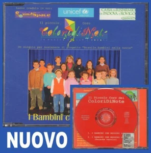 IL PICCOLO CORO DEI COLORIDINOTE " I BAMBINI CHE NESSUNO SA " CD SINGOLO  NUOVO  - Foto 1 di 1