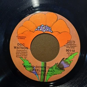 DOC WATSON Going Down The Road Feeling Bad Freight Train Boogie 45 Vinyl Record - Picture 1 of 10