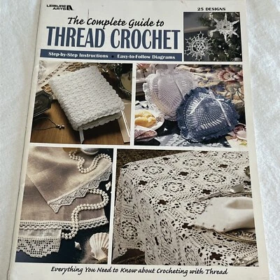 Leisure Arts The Complete Guide to Thread Crochet 25 Designs #3225 - Image 1 of 4