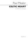 Celtic Heart for SATB Choir and Piano Paul Mealor