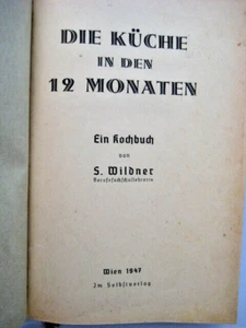 antiquarisches Kochbuch 1947 Nachkriegsausg. Erstausgae Wien Österreich Wildner - Bild 1 von 11