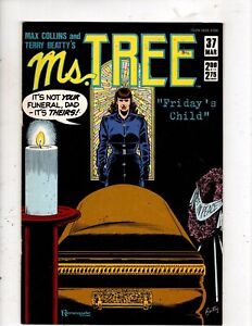 MS. TREE No 37 "Friday's Child" "LIKE FATHER" Chapter One with Dynamite and Mist
