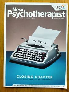 New Psychotherapist UKCP Magazine Issue 85 Spring 2024