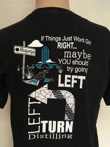 LEFT TURN DISTILLING ALBUQUERQUE NEW MEXICO GRAPHIC T SHIRT Black M - Picture 1 of 12