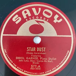 1948 JAZZ Errol Garner Trio 78 rpm SAVOY 577 STAR DUST E - Imagen 1 de 4