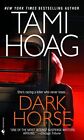 Dark Horse: 1 (Elena Estes) By Hoag, Tami Book The Cheap Fast Free Post