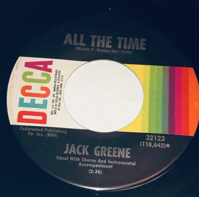 Jack Greene All The Time & Wanting You But Never Having You 45 Rpm 232G19 - Image 1 of 4