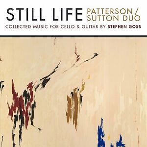 Kimberly Patter Still Life: Collected Music for Cello and Guitar by Stephen (CD)