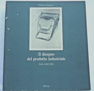 Il Disegno del prodotto Industriale Italia 1860-1980  Industrial Products - Picture 1 of 10