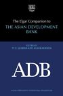 Elgar Companion to the Asian Development Bank, Hardcover by Quibria, M. G. (E...