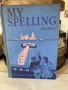 1943 My Spelling Grade 5 - Imagen 1 de 7