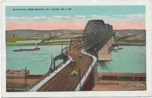 Frühe PC; Municipal Free Bridge; St. Louis, MO - Bild 1 von 1