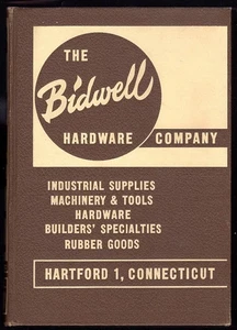 1953 Bidwell Hardware HARTFORD CONNECTICUT Illustrated Catalog TOOLS/Supplies HC - Picture 1 of 4
