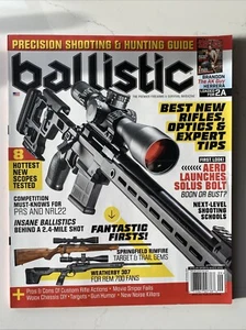 Ballistic The Premier Firearms & Survival Magazine. Best New Rifles, Optics… - Bild 1 von 2