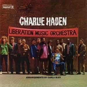 CHARLIE HADEN Liberation Music Orchestra Vinyl Record Album LP Impulse 2016 Jazz - Picture 1 of 6