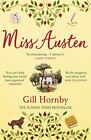 Miss Austen: the #1 bestseller and one of the best novels of the year according