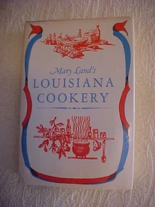 MARY LAND'S LOUISIANA COOKERY COOKBOOK RECIPES BAKING CAJUN CREOLE - Picture 1 of 2