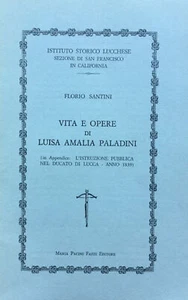 Vita e opere di Luisa Amalia Paladini Santini, Florio 1978 - Picture 1 of 1