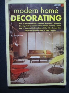 Modern Home Decorating (A Fawcett how-to-book) Green, Gerry - Picture 1 of 5