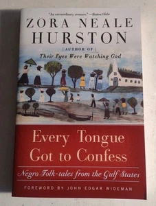 Every Tongue Got to Confess: Negro Folk-tales from the Gulf States. Paperback. - Foto 1 di 11